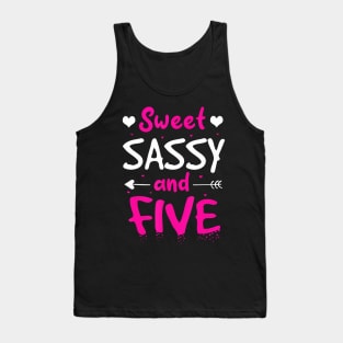 Happy 5Th Birthday Sweet Sassy And Five Girls 5 Years Old Tank Top